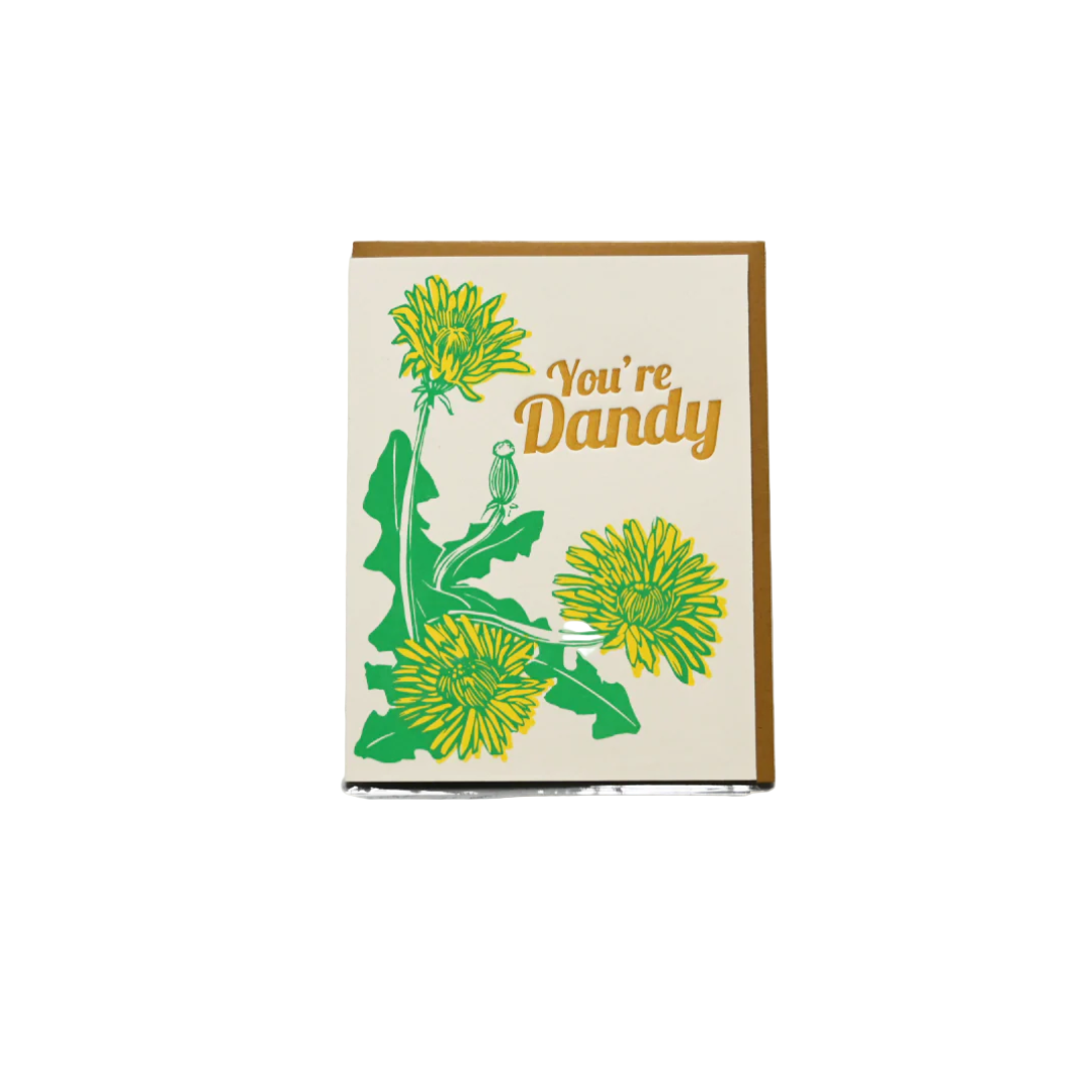 "You're Dandy" Greeting Card