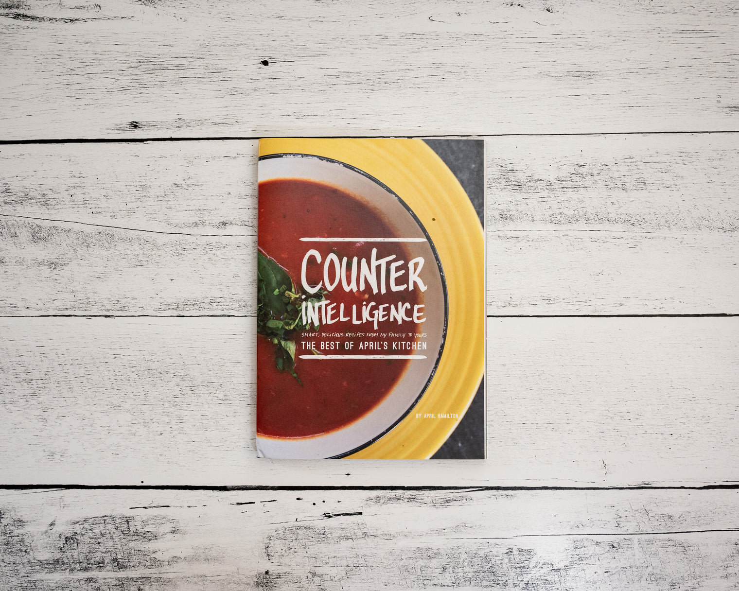 Counter Intelligence The Best Of April's Kitchen